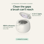 Ultrasonic Retainer Cleaner